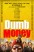 Dumb Money Poster