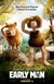 Early Man Poster