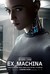 Ex Machina Poster