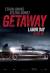 Getaway Poster