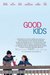 Good Kids Poster