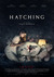 Hatching Poster