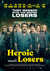 Heroic Losers Poster