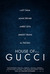 House of Gucci Poster