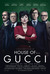 House of Gucci Poster