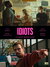 Idiots Poster