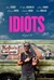 Idiots Poster