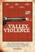 In a Valley of Violence Poster