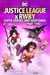 Justice League x RWBY: Super Heroes and Huntsmen, Part Two Poster