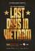 Last Days in Vietnam Poster