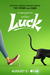 Luck Poster