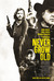 Never Grow Old Poster