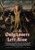 Only Lovers Left Alive Poster