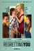 Regretting You Poster