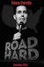 Road Hard Poster