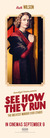 See How They Run Poster
