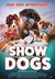 Show Dogs Poster