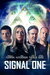 Signal One Poster