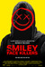 Smiley Face Killers Poster