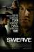 Swerve Poster