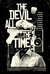 The Devil All the Time Poster