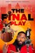 The Final Play Poster