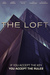 The Loft Poster