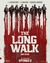 The Long Walk Poster