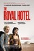 The Royal Hotel Poster