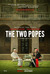 The Two Popes Poster