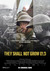 They Shall Not Grow Old Poster