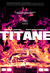 Titane Poster