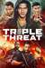 Triple Threat Poster