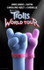 Trolls World Tour Poster