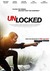 Unlocked Poster