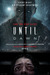 Until Dawn Poster