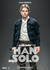 Solo: A Star Wars Story Poster