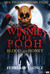 Winnie-the-Pooh: Blood and Honey Poster