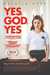 Yes, God, Yes Poster