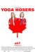 Yoga Hosers Poster