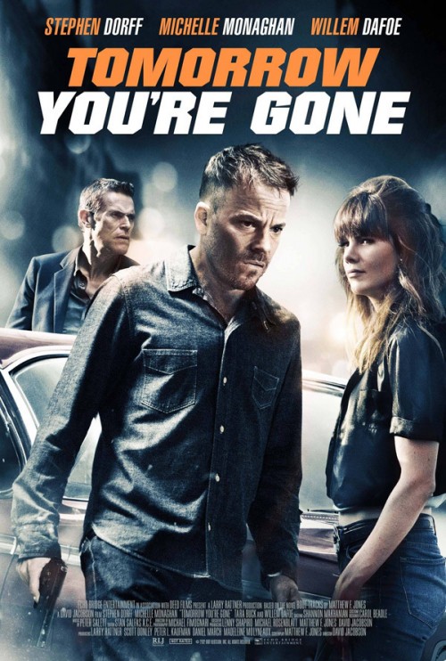 Tomorrow You&#039;re Gone poster