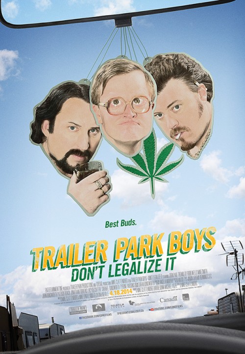Trailer Park Boys: Don&#039;t Legalize It poster