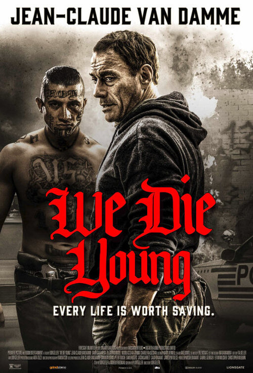 We Die Young poster